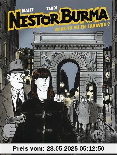Nestor Burma : M'as-tu vu en cadavre ? (Nouvelle édition 2015)