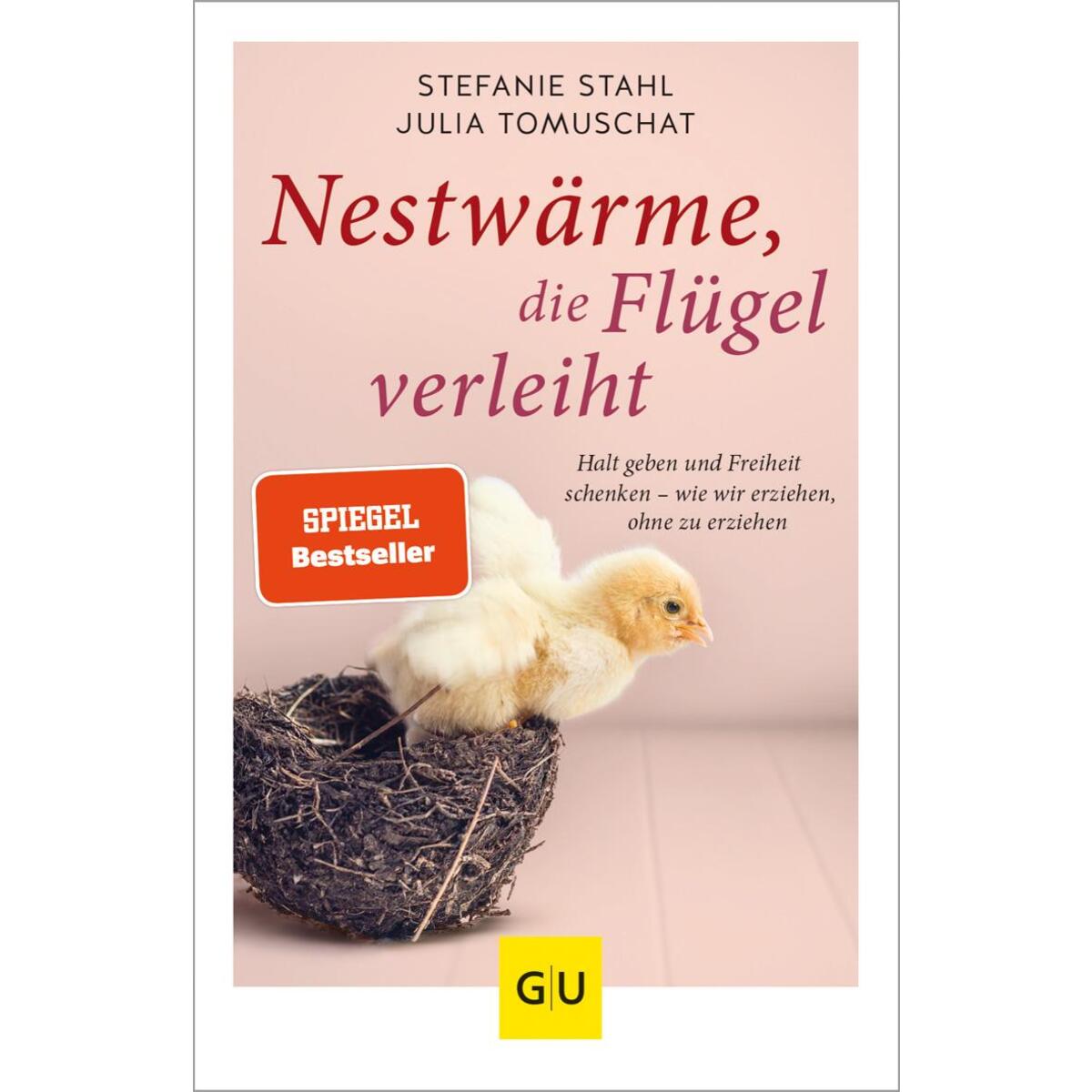 Nestwärme, die Flügel verleiht von GRÄFE UND UNZER