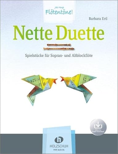 Nette Duette (mit Audio-Download): Spielstücke für Sopran- und Altblockflöte
