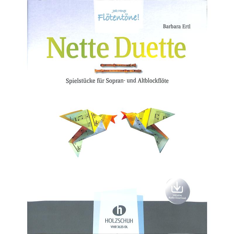 Nette Duette | Jede Menge Flötentöne
