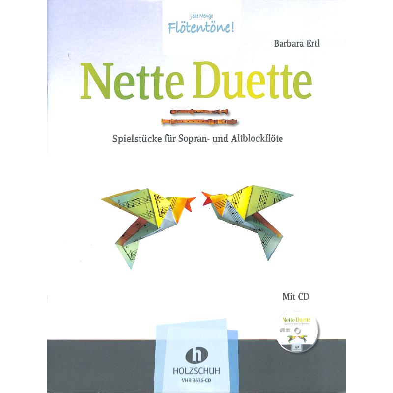 Nette Duette | Jede Menge Flötentöne