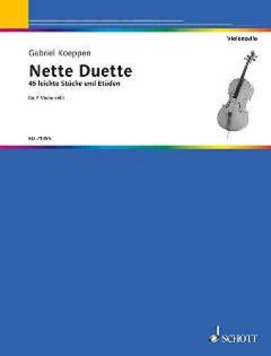 Nette Duette: 45 leichte Stücke und Etüden. 2 Violoncelli. Spielpartitur. von Schott Music