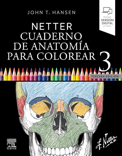 Netter. Cuaderno de anatomía para colorear: 2ª ed. revisada von Elsevier