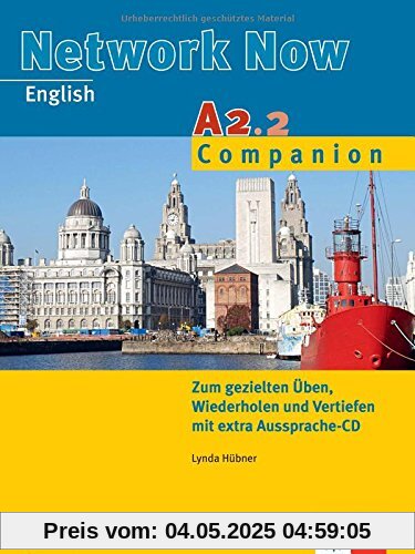 Network Now A2.2 Companion: Übungsheft mit Audio-CD