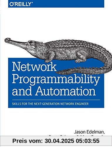 Network Programmability and Automation: Skills for the Next-Generation Network Engineer