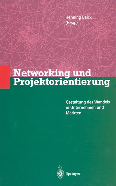 Networking und Projektorientierung von Springer Berlin Heidelberg