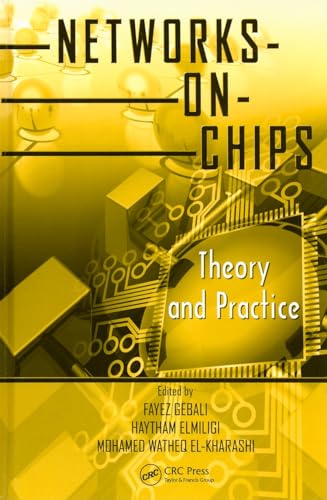 Networks-on-Chips: Theory and Practice (Embedded Multi-Core Systems) von CRC Press