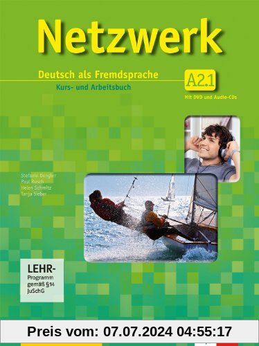 Netzwerk / Kurs- und Arbeitsbuch A2, Teilband 1 mit 2 Audio-CDs und DVD: Deutsch als Fremdsprache