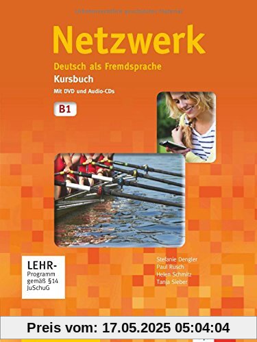 Netzwerk / Kursbuch mit DVD und 2 Audio-CDs B1: Deutsch als Fremdsprache