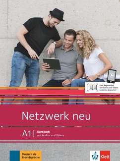 Netzwerk neu A1. Kursbuch mit Audios und Videos von Klett Sprachen / Klett Sprachen GmbH