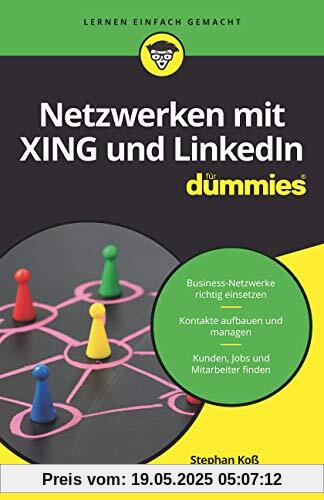 Netzwerken mit Xing und LinkedIn für Dummies