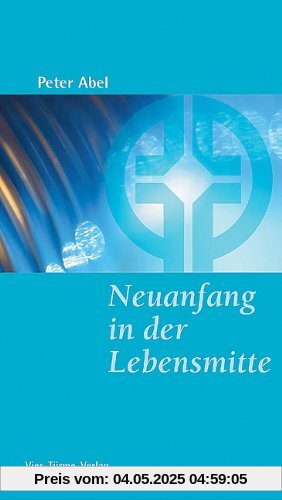 Neuanfang in der Lebensmitte