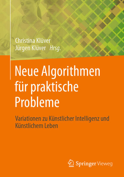 Neue Algorithmen für praktische Probleme von Springer Fachmedien Wiesbaden