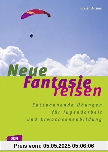 Neue Fantasiereisen