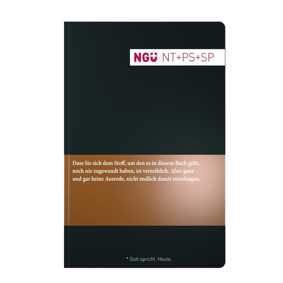Neue Genfer Übersetzung (NGÜ) - Neues Testament mit Psalmen und Sprüchen von Deutsche Bibelges.
