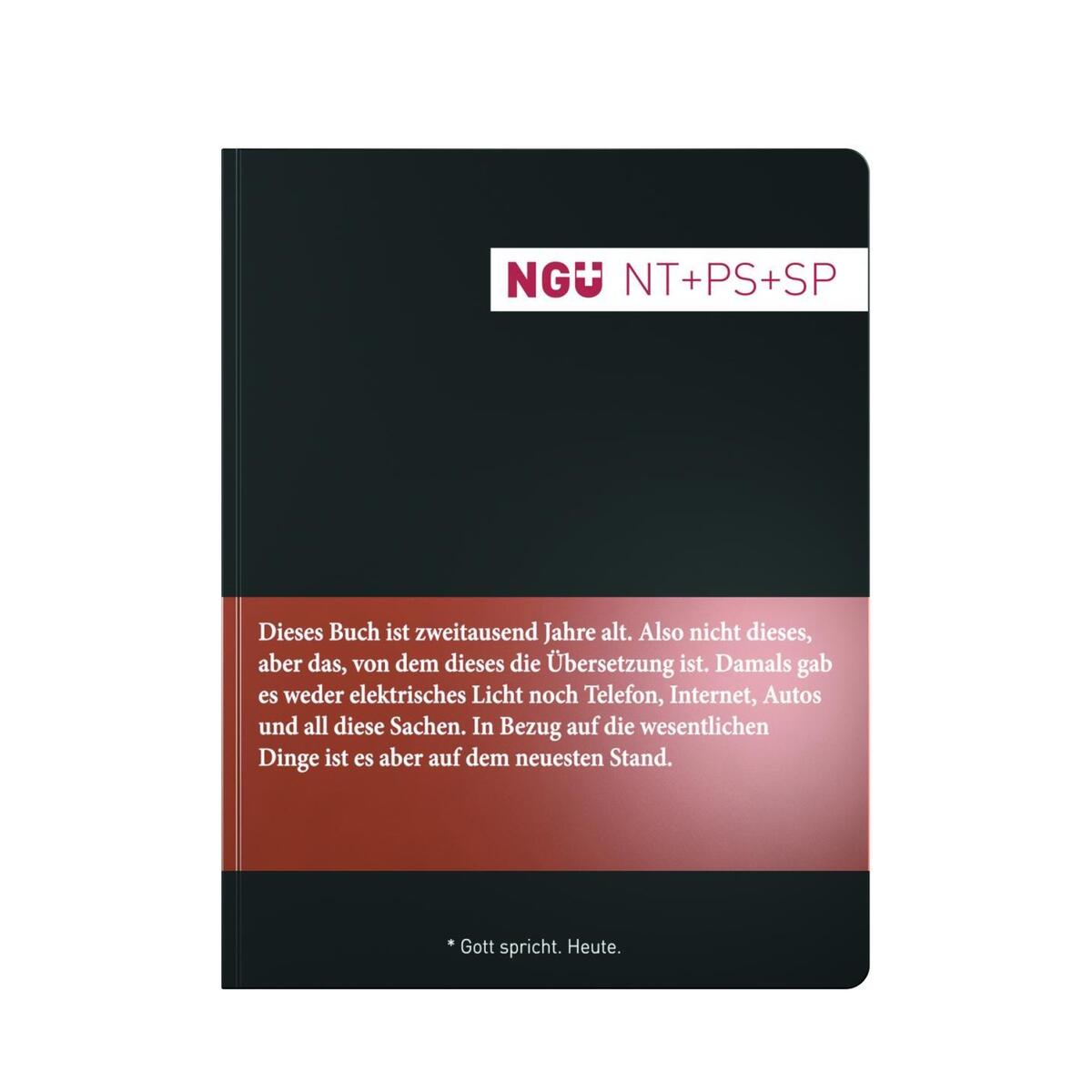 Neue Genfer Übersetzung (NGÜ) - Neues Testament mit Psalmen und Sprüchen von Deutsche Bibelges.