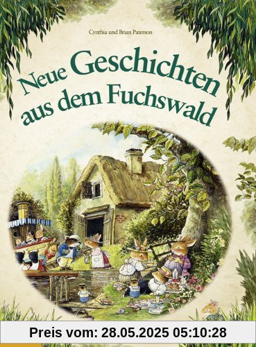 Neue Geschichten aus dem Fuchswald: Band 2