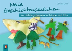 Neue Geschichtensäckchen zu Lieblingsthemen in Krippe und Kita von Verlag an der Ruhr