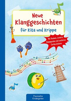 Neue Klanggeschichten für Kita und Krippe von Kaufmann