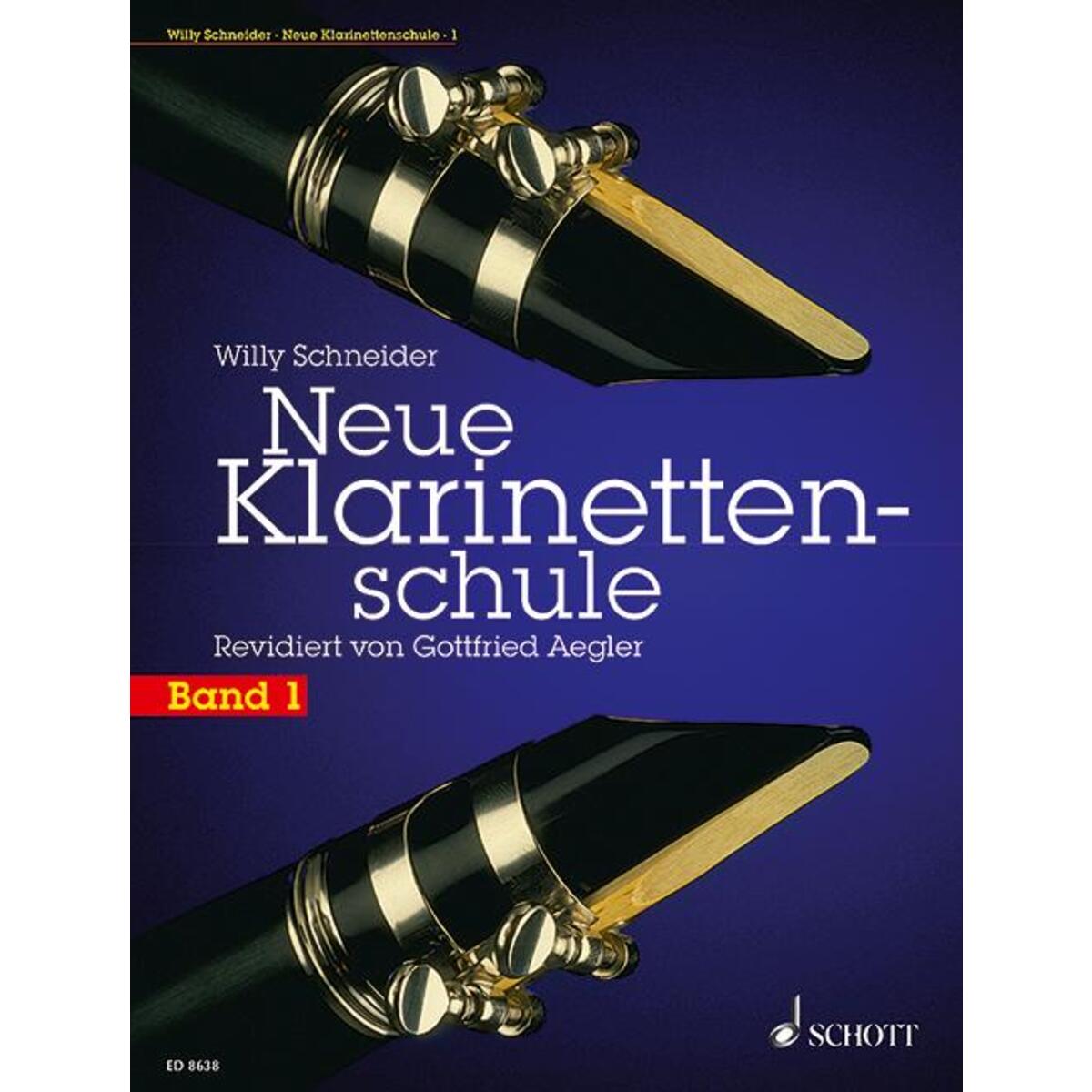 Neue Klarinettenschule 1 Neue Klarinettenschule 1 von Schott Music