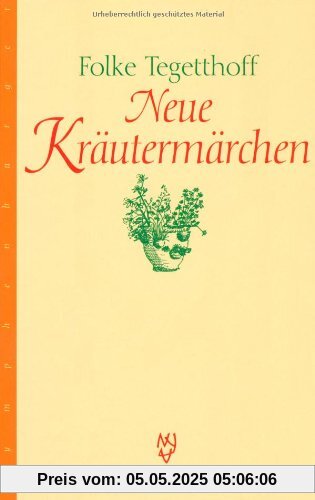 Neue Kräutermärchen