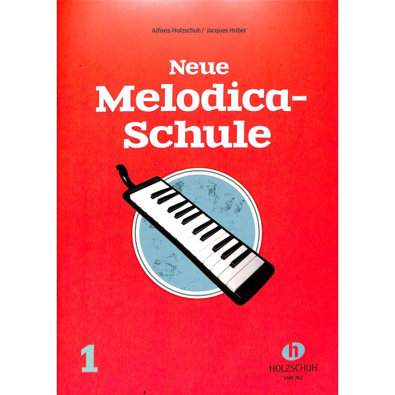 Neue Melodica Schule 1