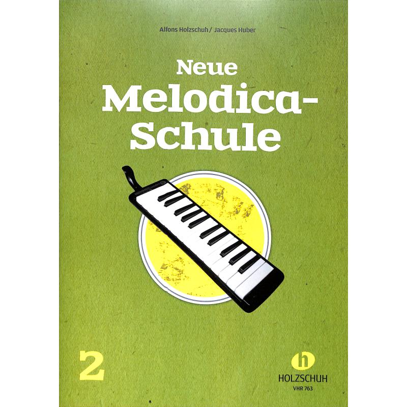 Neue Melodica Schule 2