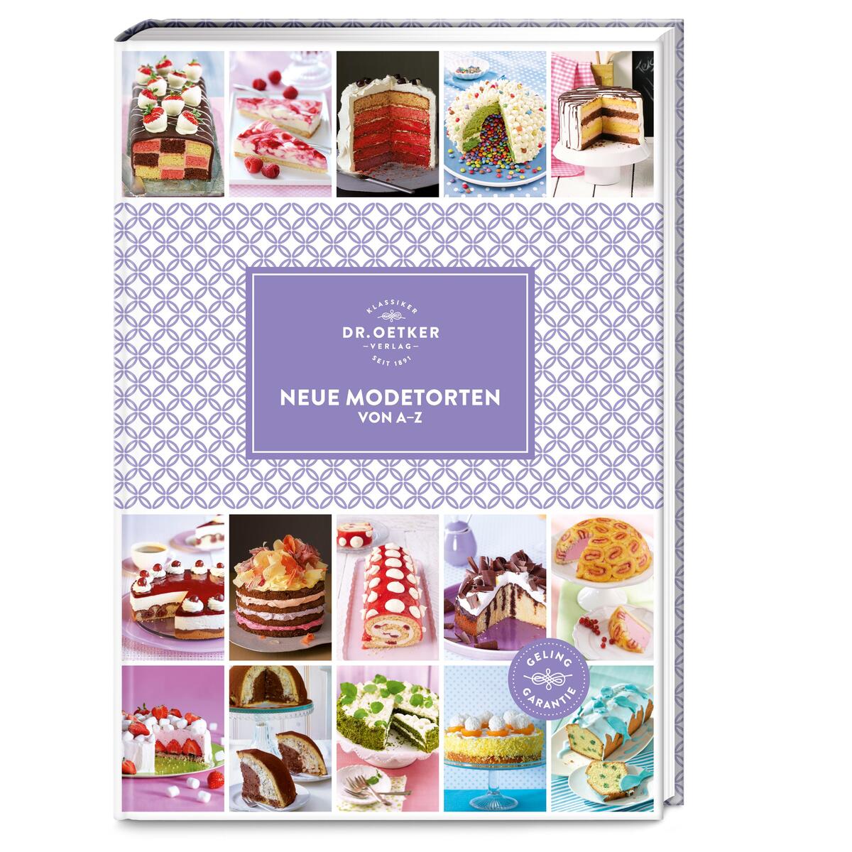 Neue Modetorten von A-Z von Dr. Oetker Verlag