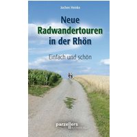 Neue Radwandertouren in der Rhön
