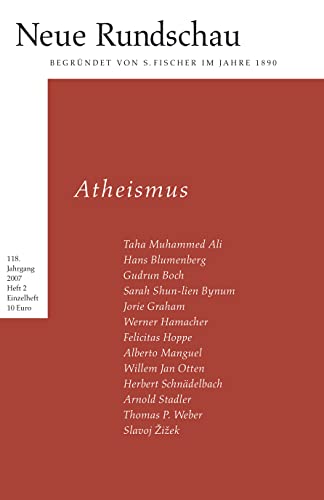 Neue Rundschau 2007/2: Atheismus von S. FISCHER