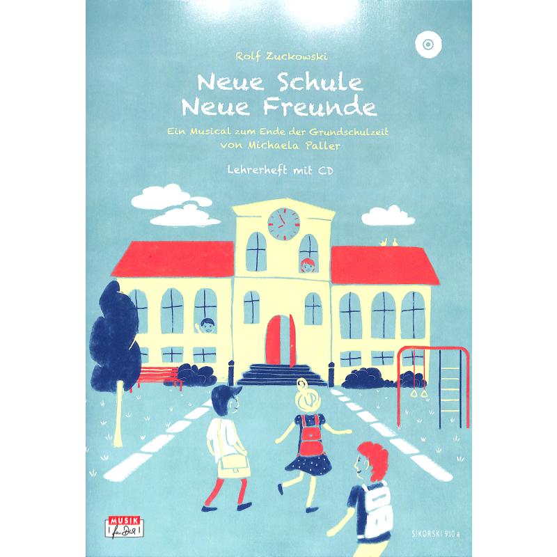 Neue Schule neue Freunde