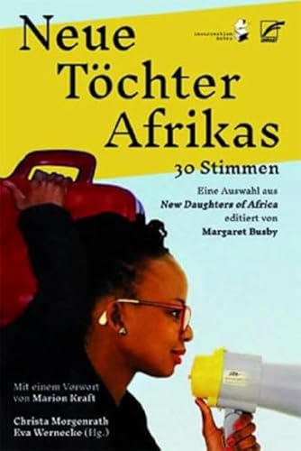 Neue Töchter Afrikas: 30 Stimmen (insurrection notes) von Unrast Verlag