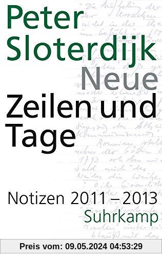 Neue Zeilen und Tage: Notizen 2011-2013