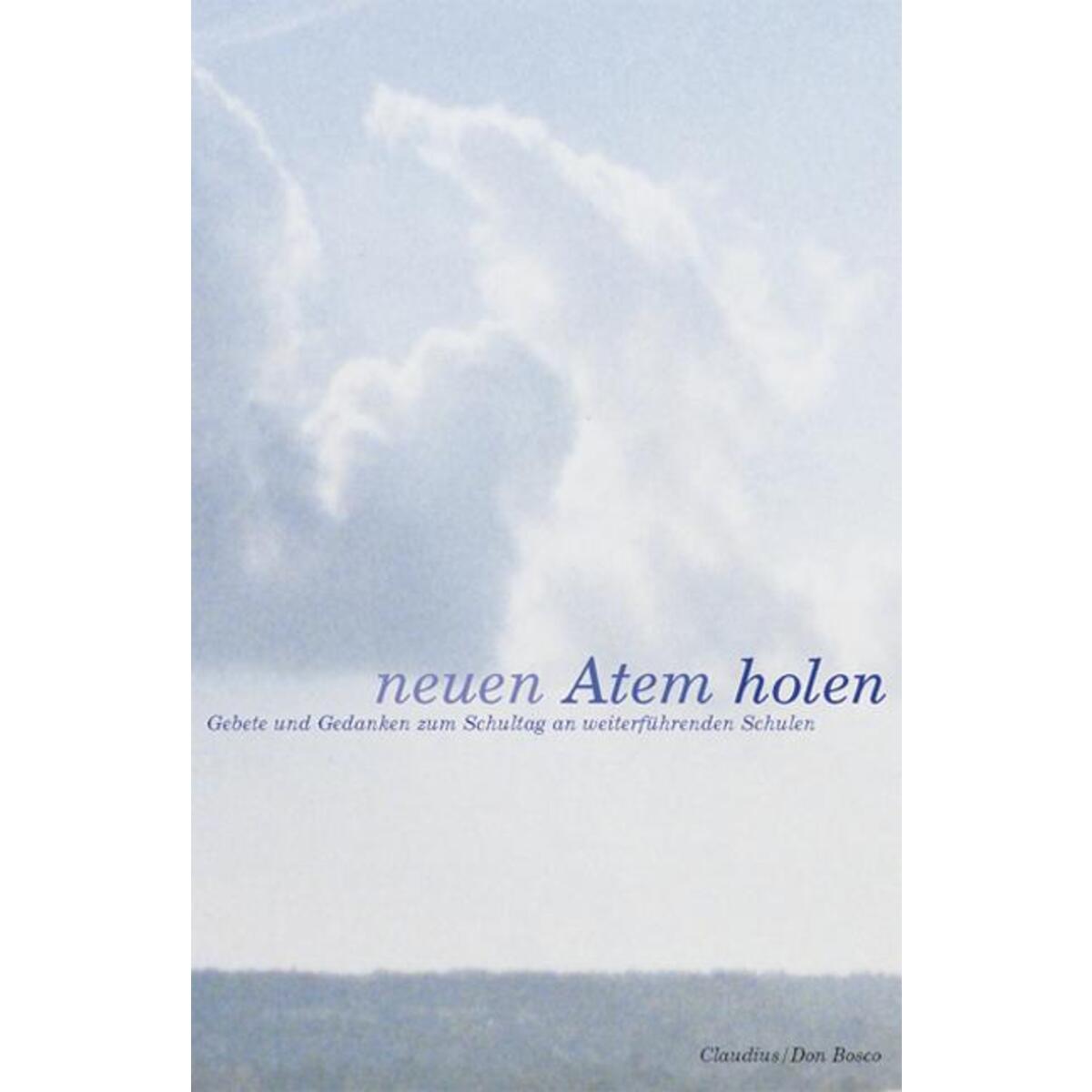 Neuen Atem holen von Claudius Verlag GmbH
