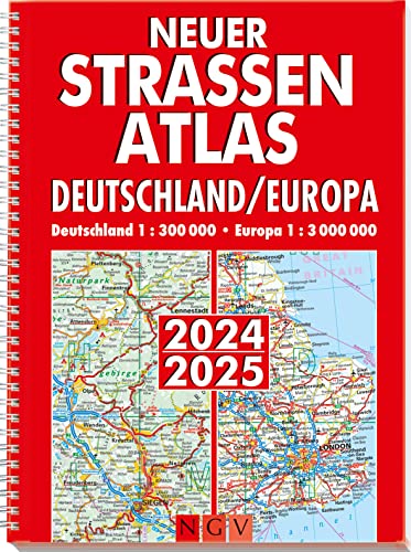 Neuer Straßenatlas Deutschland/Europa 2024/2025: Deutschland 1:300.000 | Europa 1:3.000.000 | Praktisch mit Spiralbindung von Naumann & Goebel Verlagsgesellschaft mbH