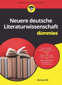 Neuere Deutsche Literaturwissenschaft für Dummies von Wiley-VCH / Wiley-VCH Dummies