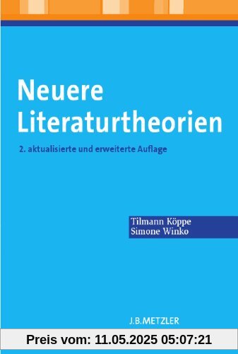 Neuere Literaturtheorien: Eine Einführung