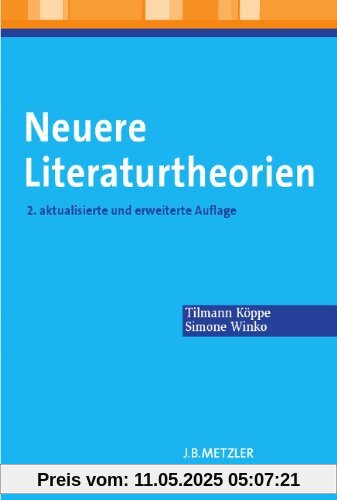 Neuere Literaturtheorien: Eine Einführung