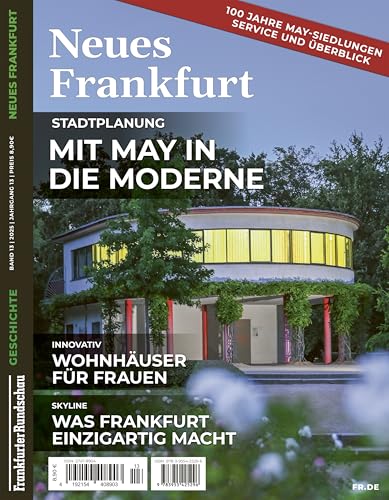 Neues Frankfurt: Frankfurter Rundschau Geschichte Band 13 Neues Frankfurt: Frankfurter Rundschau Geschichte Band 13 von Societäts-Verlag