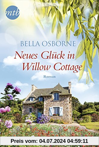 Neues Glück in Willow Cottage