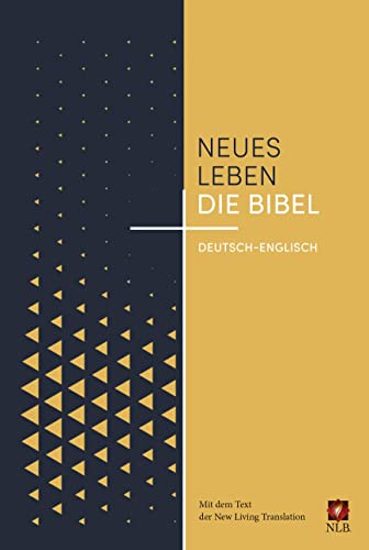 Neues Leben. Die Bibel, deutsch-englisch: Mit dem Text der New Living Translation von SCM R.Brockhaus