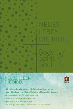 Neues Leben. Die Bibel - Body, Spirit, Soul von SCM R. Brockhaus