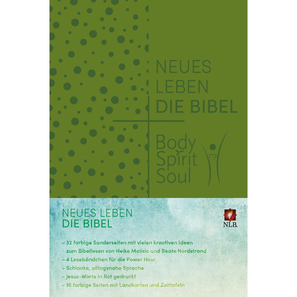Neues Leben. Die Bibel - Body, Spirit, Soul von SCM Brockhaus, R.