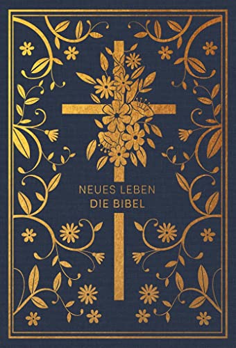 Neues Leben. Die Bibel - Golden Grace Edition, Marineblau von SCM R.Brockhaus