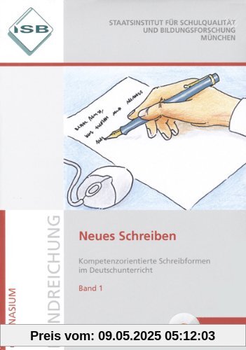 Neues Schreiben 1 und Band 2 (mit CD): Kompetenzorientierte Schreibformen im Deutschunterricht