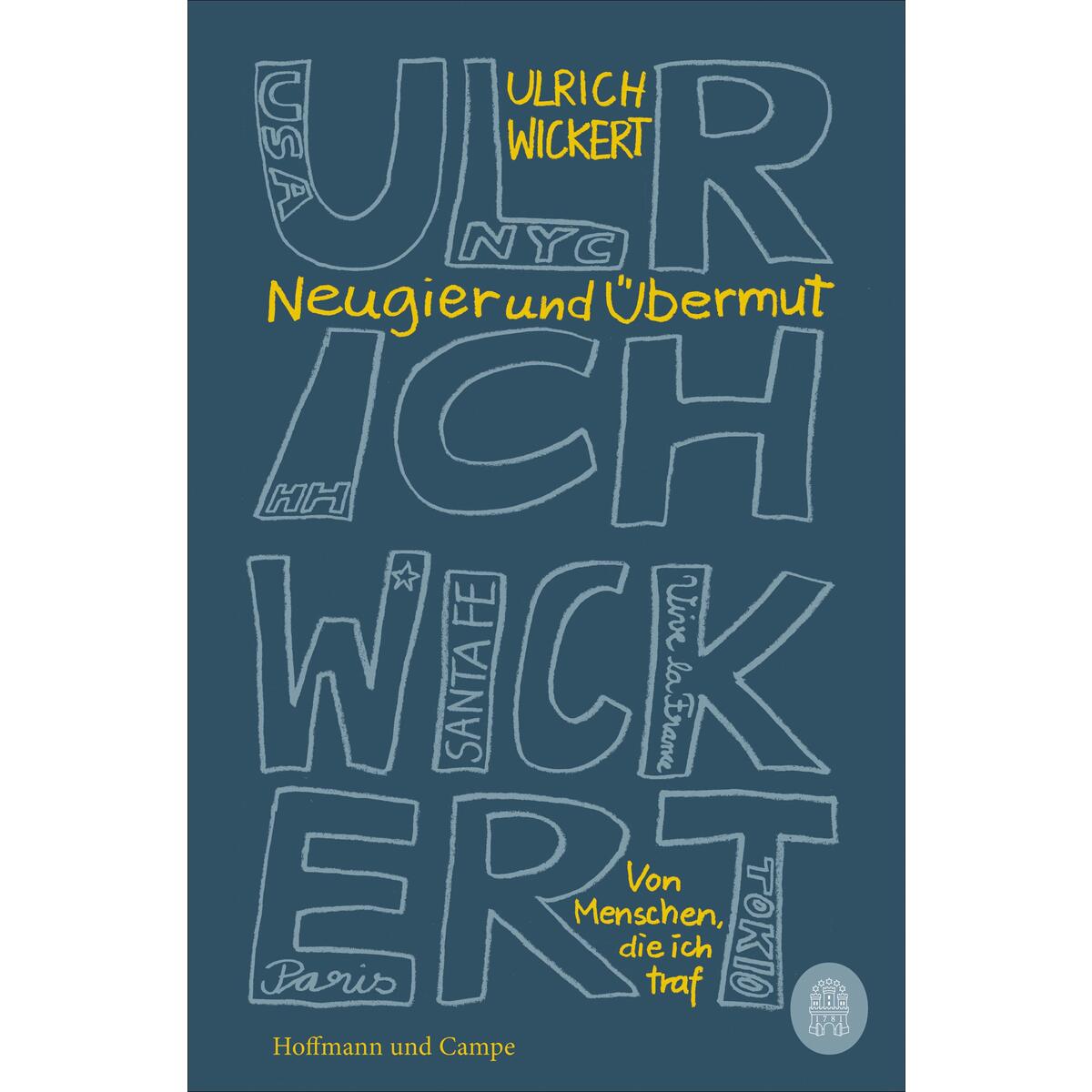 Neugier und Übermut von Hoffmann und Campe Verlag