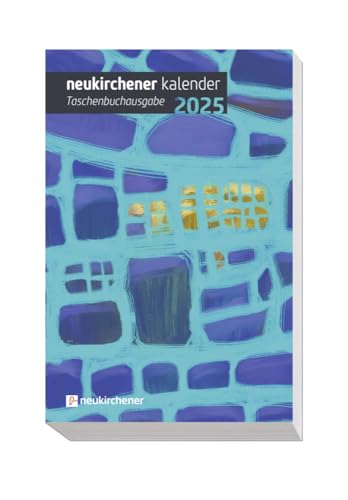 Neukirchener Kalender 2025 - Taschenbuchausgabe von Neukirchener Kalenderverl