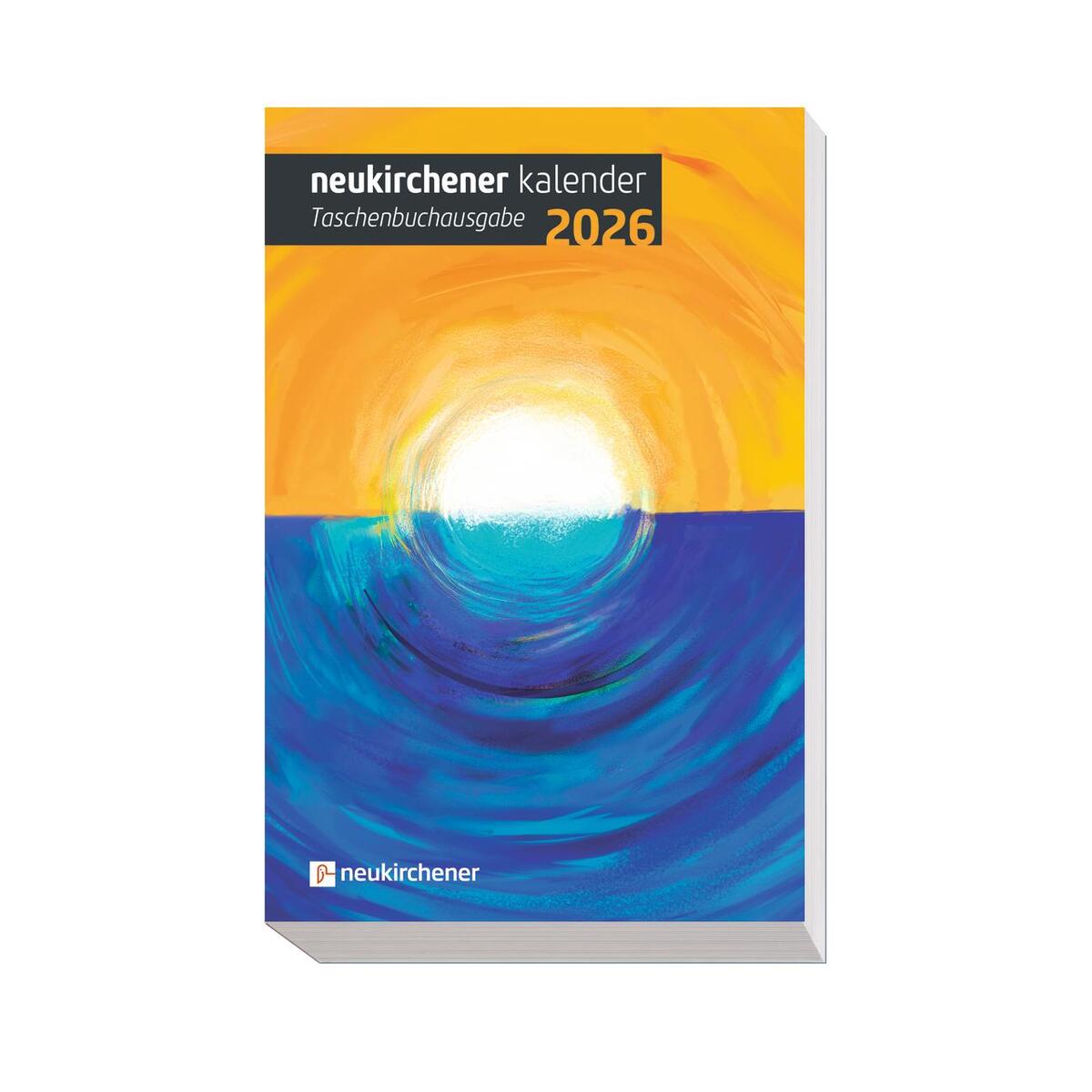 Neukirchener Kalender 2026 - Taschenbuchausgabe Neukirchener Kalender 2026 - Taschenbuchausgabe von Neukirchener Kalenderverl