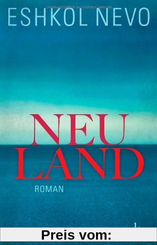 Neuland: Roman