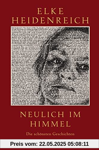 Neulich im Himmel: Die schönsten Geschichten